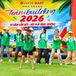 Teambuilding Lotte Mart Nha Trang 2025: 10 Năm Gắn Kết – Bứt Phá Tăng Trưởng tại TTC Resort Dốc Lết